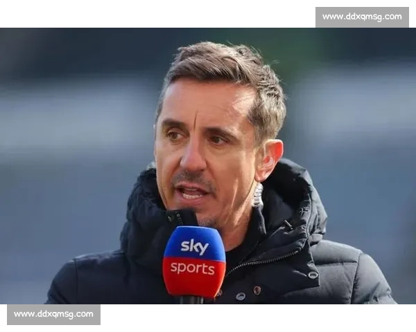 内维尔力挺阿莫林：人品获认可，球员愿为其战